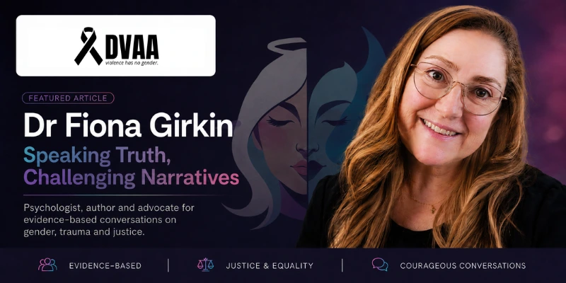 Dr Fiona Girkin: A Voice for Evidence-Based Domestic Violence Policy